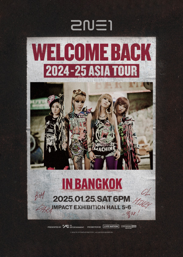 2NE1演唱会泰国曼谷站|2024-25 2NE1 ASIA TOUR [WELCOME BACK]